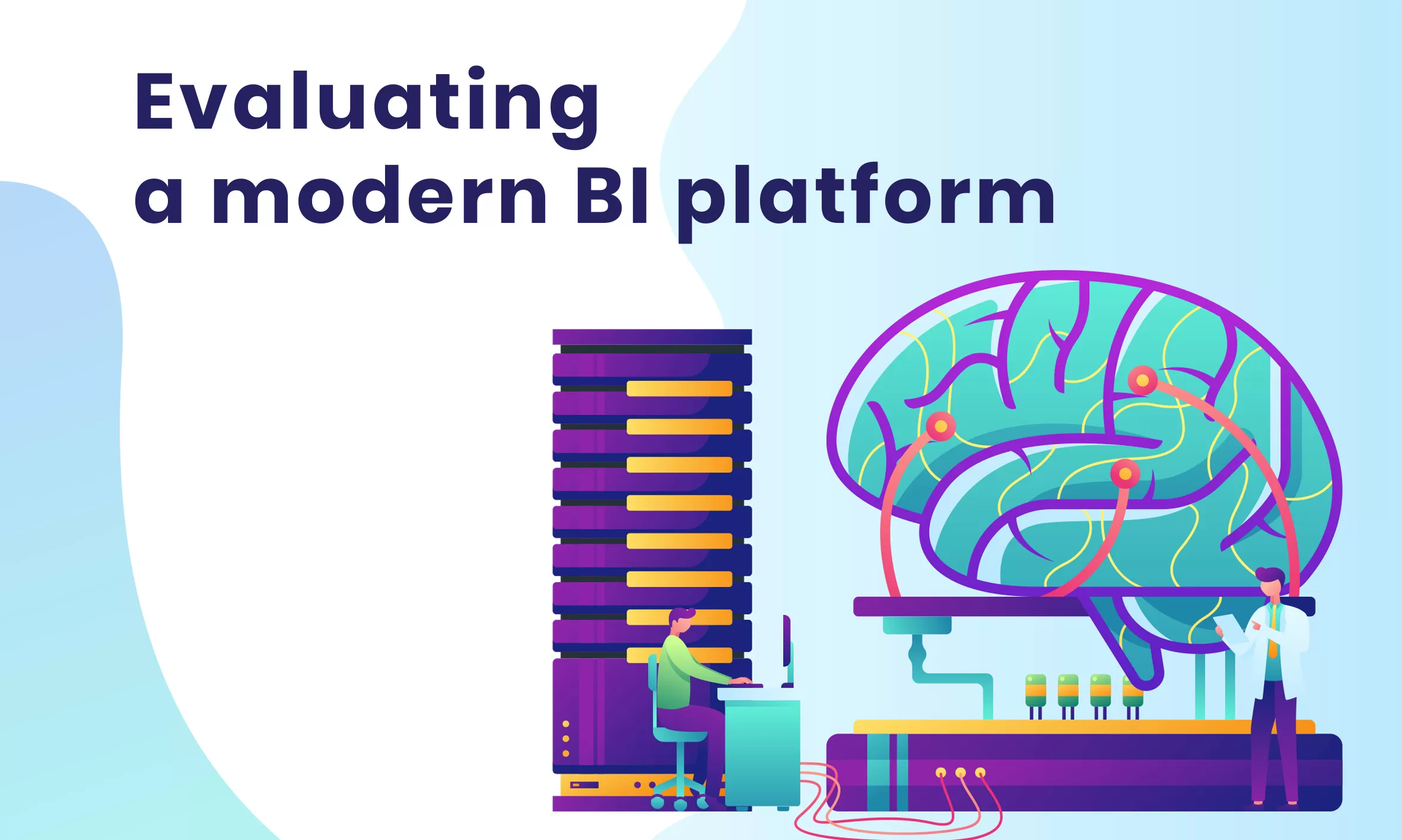 Evaluating a modern BI platform