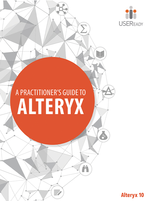 A Practitioner’s Guide to Alteryx – v10
