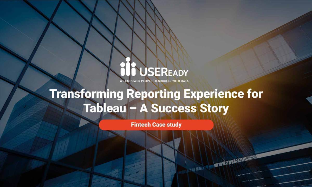 Transform-reporting-experience-for-tableau-video-case-study-fintech