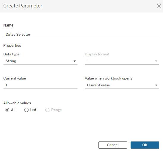Create a parameter called [Dates Selector]