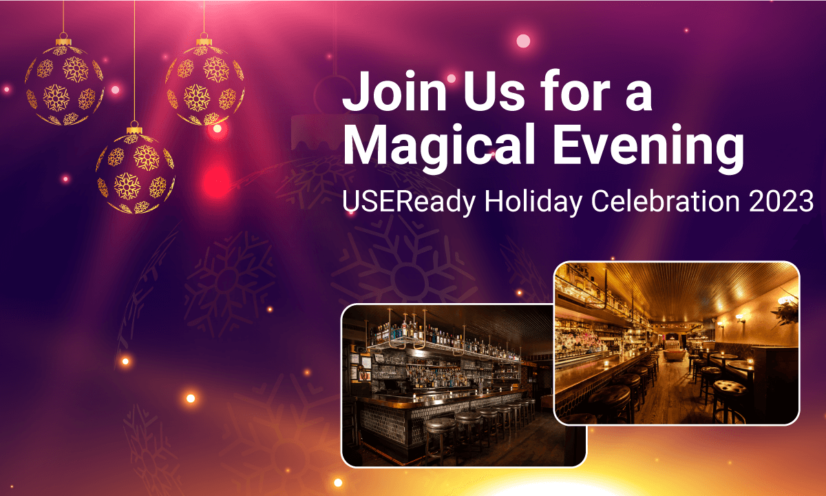 Join Us for a Magical Evening: USEReady Holiday Celebration 2023 – <span>A Toast to 2023 and Cheers to 2024!</span>