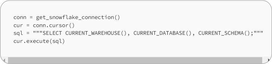 fetching current warehouse, database, and schema details