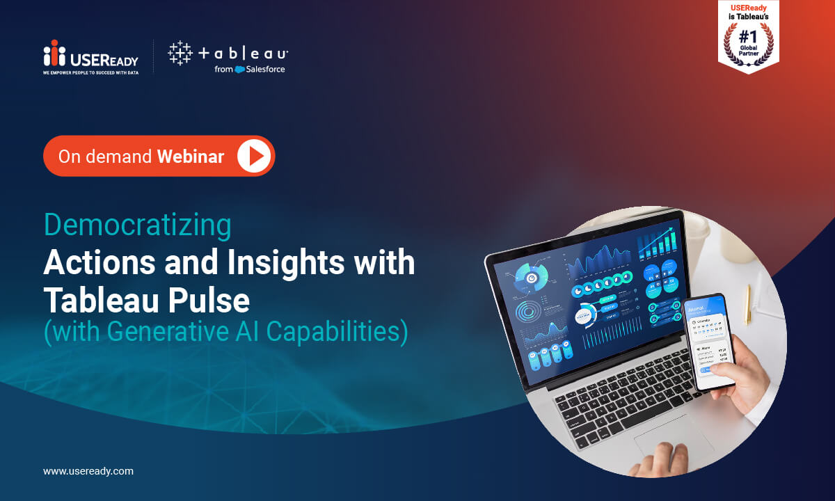 Democratizing Actions and Insights with Tableau Pulse (with Generative AI capabilities)