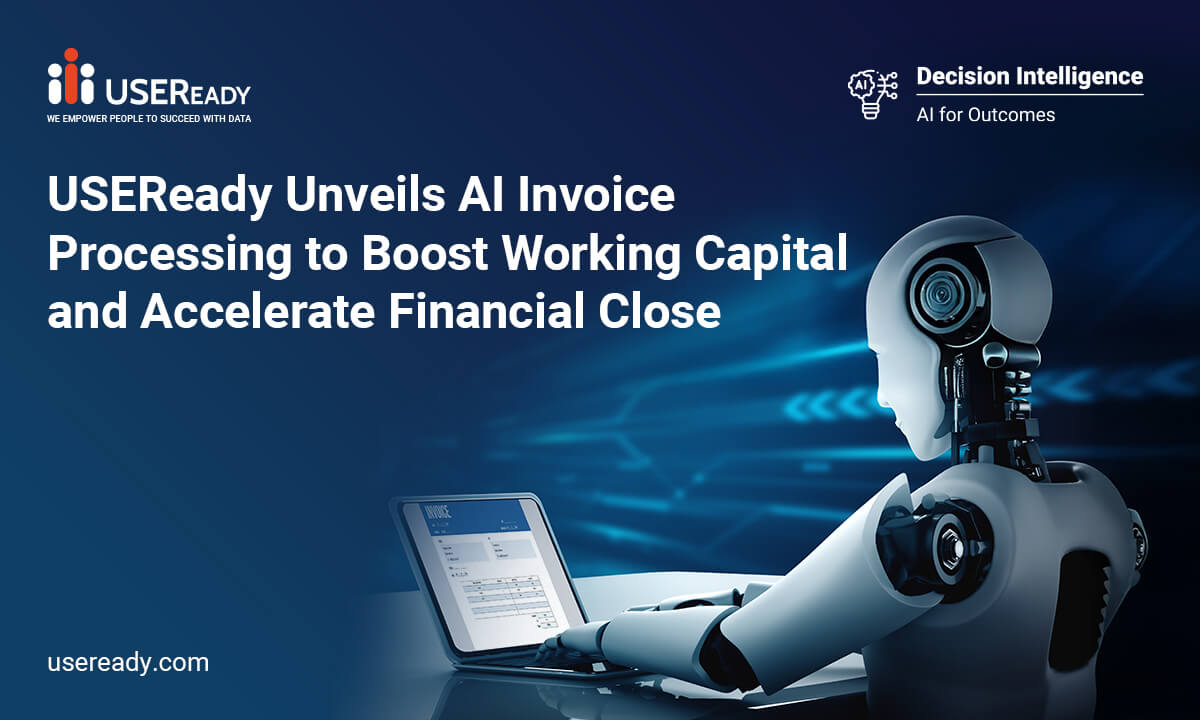 USEReady Unveils AI Invoice Processing to Boost Working Capital and Accelerate Financial Close