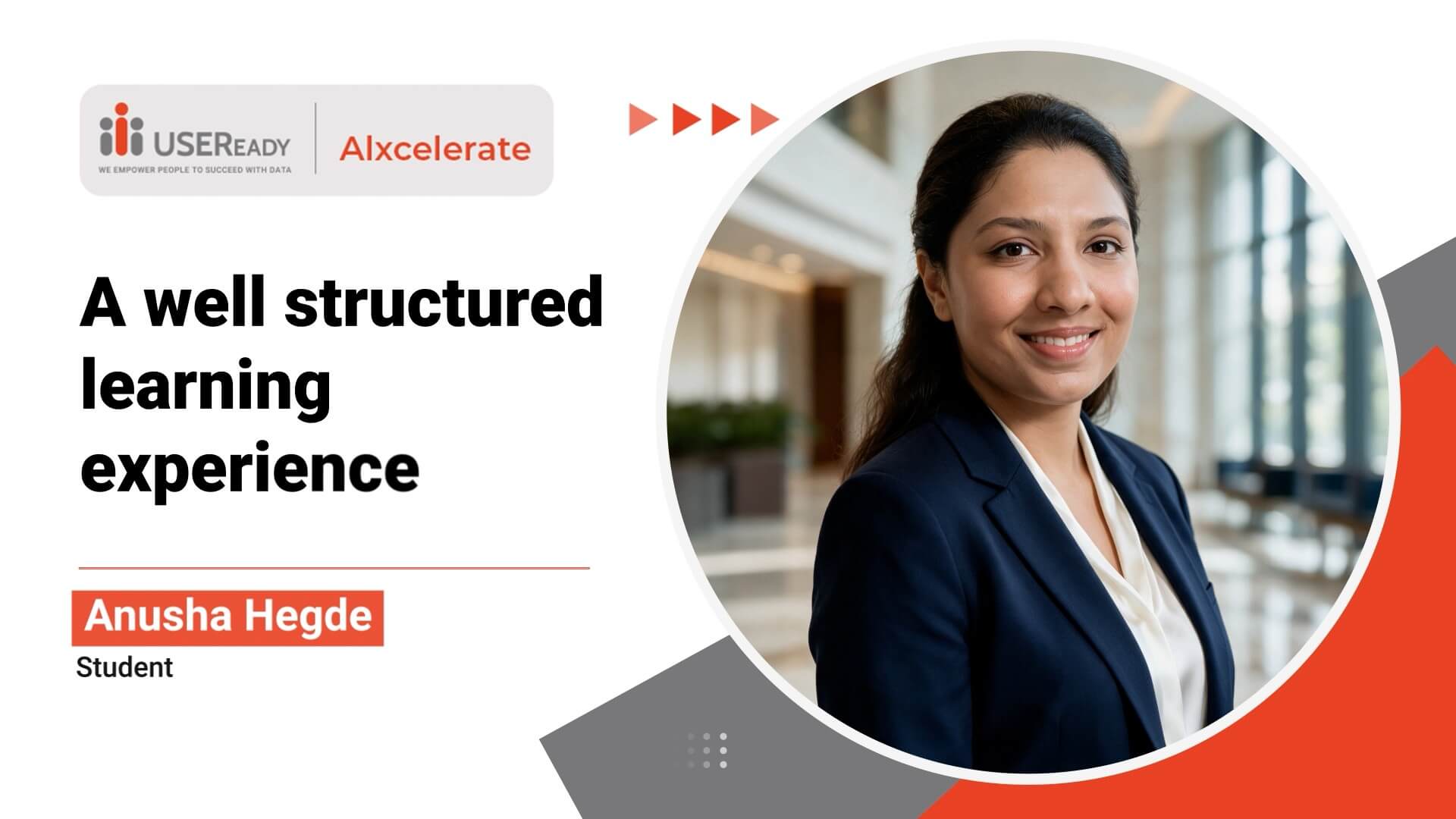 a-well-structured-learning-experience-anusha-hegde-aixcelerate