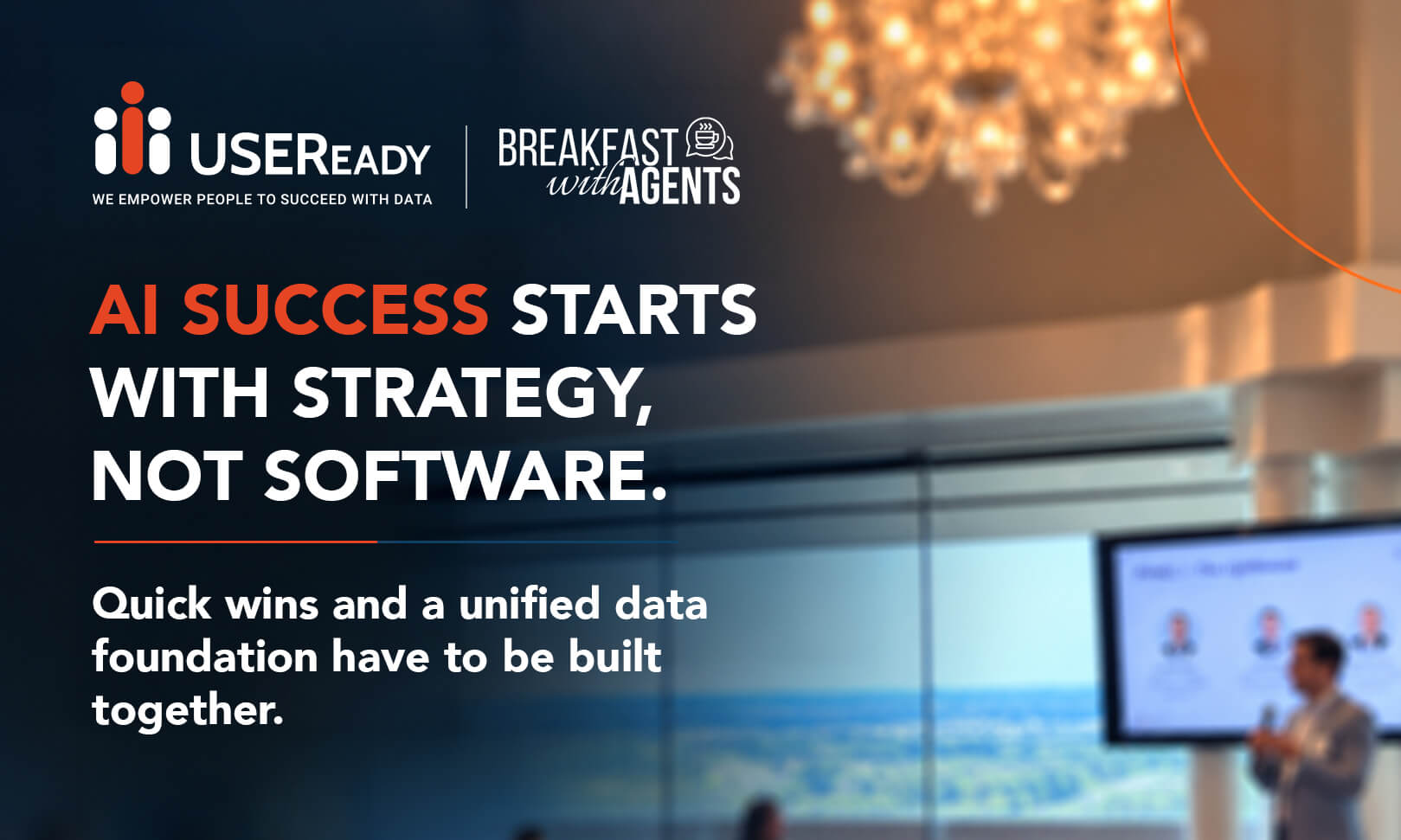 At USEReady’s Dallas Breakfast with Agents Session, Executives Say AI Success Starts with Strategy, Not Software